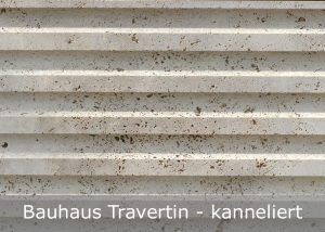 Bauhaus Travertin mit kannelierter Oberfläche