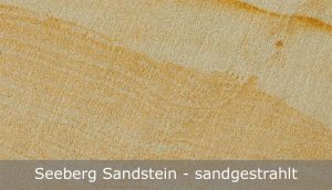 Seeberg Sandstein mit sandgestrahlter Oberfläche